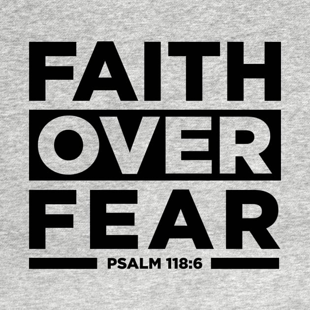 Faith Over Fear Christian by Uplifting Faith Scriptures